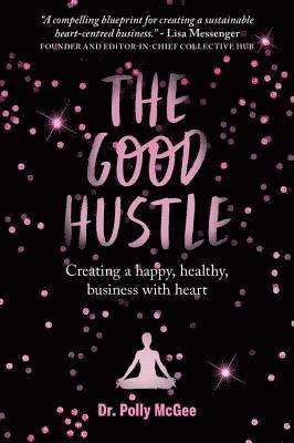 Polly McGee - The Good Hustle, Häftad