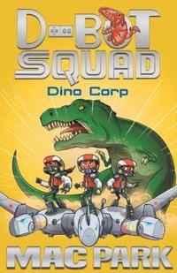 bokomslag Dino Corp: D-Bot Squad 8