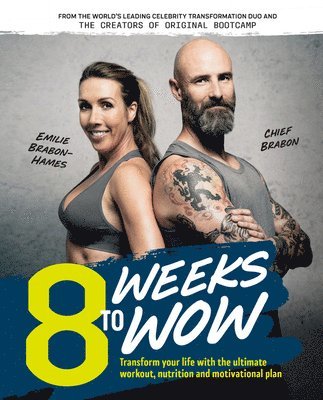 8 Weeks To Wow 1