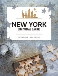 bokomslag New York Christmas Baking