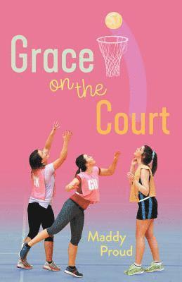 Maddy Proud - Grace on the Court, Häftad