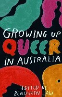 Benjamin Law - Growing Up Queer in Australia, Häftad