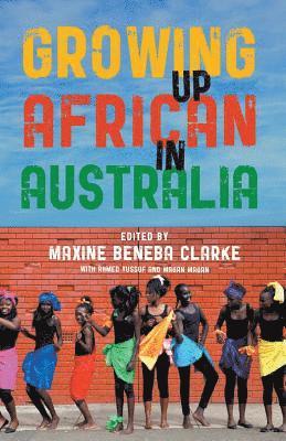 bokomslag Growing Up African in Australia