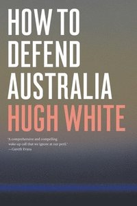 bokomslag How to Defend Australia