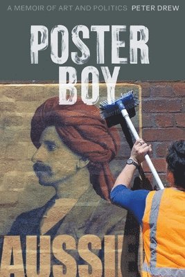 bokomslag Poster Boy: A Memoir of Art and Politics