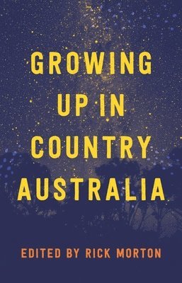 Growing Up in Country Australia 1