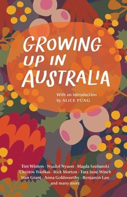 Growing Up in Australia 1