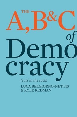 The A, B & C of Democracy 1