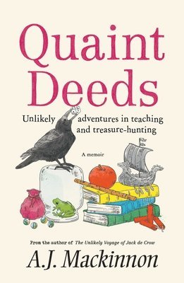 Quaint Deeds 1