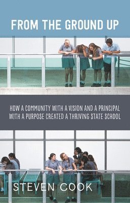 Steven Cook - From the Ground Up, Häftad