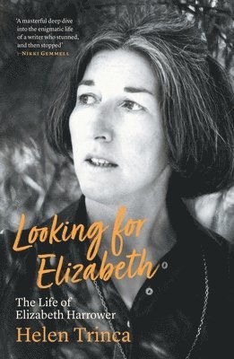 bokomslag Looking for Elizabeth: The Life of Elizabeth Harrower
