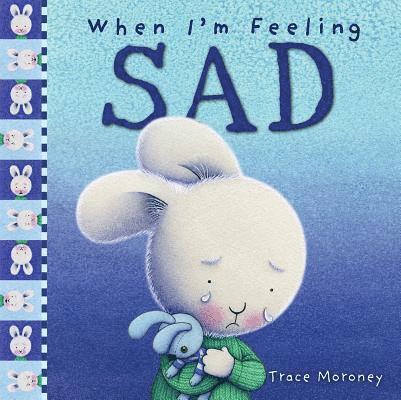 When I'm Feeling Sad 1