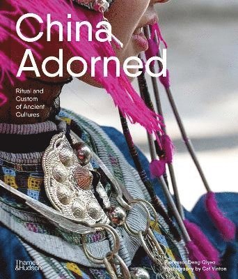 Qiyao Deng - China Adorned, Inbunden
