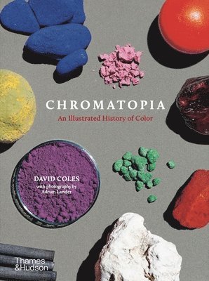 bokomslag Chromatopia: An Illustrated History of Color