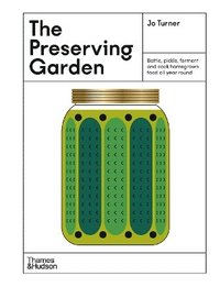 bokomslag The Preserving Garden