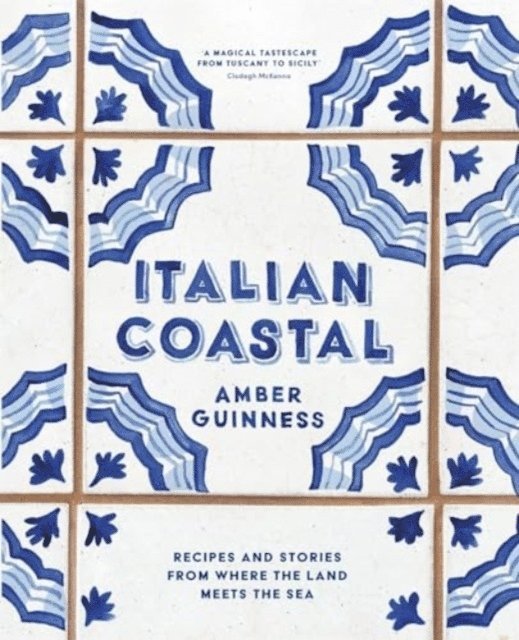 Amber Guinness - Italian Coastal, Inbunden