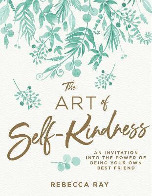 The Art of Self-kindness 1