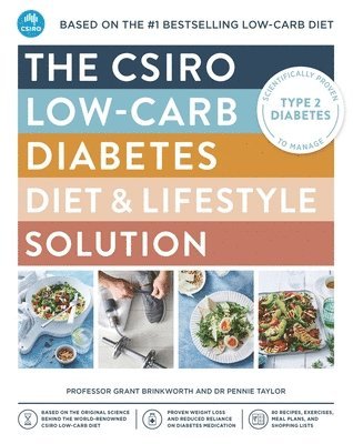 bokomslag The CSIRO Low-carb Diabetes Diet & Lifestyle Solution