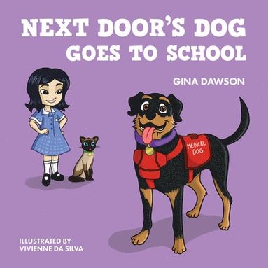 bokomslag Next Door's Dog Goes To School