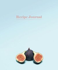 bokomslag Recipe Journal: Figs
