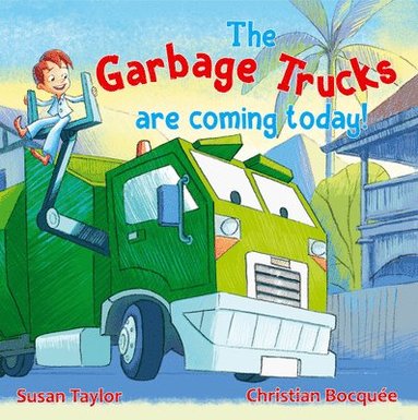 bokomslag Garbage Trucks Are Coming Today!