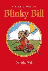 bokomslag A Tiny Story of Blinky Bill