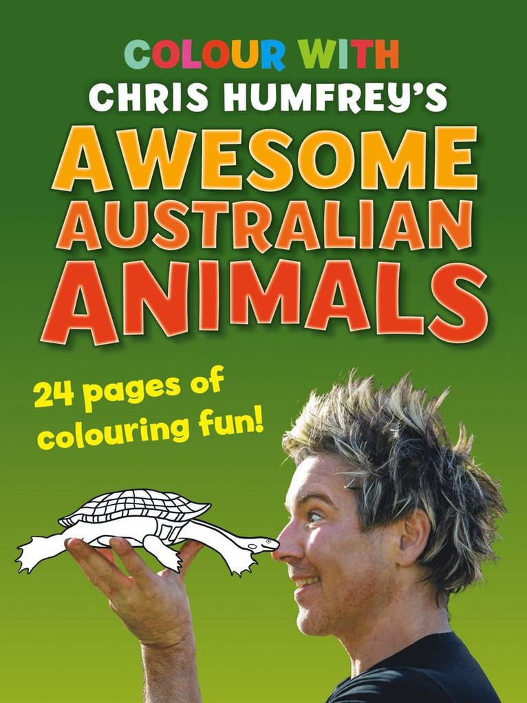 Colour with Chris Humfrey's Awesome Australian Animals 1