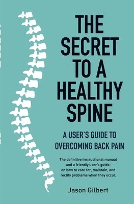 bokomslag Secret to a Healthy Spine