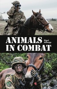 bokomslag Animals in Combat