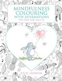 bokomslag Mindfulness Colouring with Affirmations