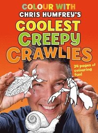 bokomslag Colour with Chris Humfrey's Coolest Creepy Crawlies