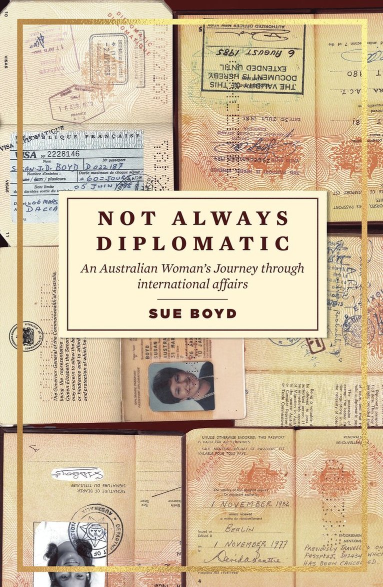 Sue Boyd - Not Always Diplomatic, Häftad