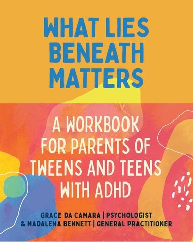 Grace da Camara, Madalena Bennett - What Lies Beneath Matters, Häftad