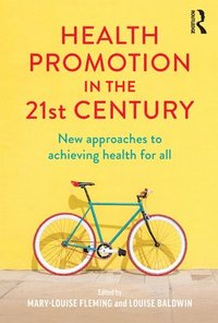 bokomslag Health Promotion in the 21st Century