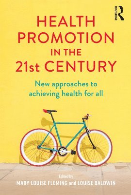 Health Promotion in the 21st Century 1