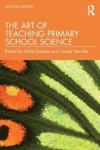 bokomslag Art of Teaching Primary School Science