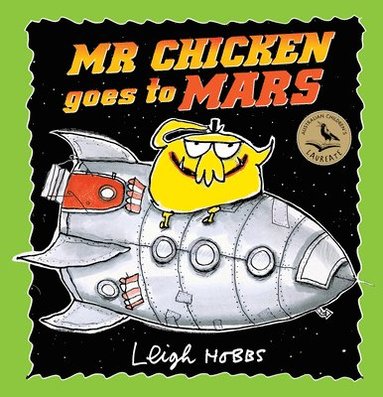bokomslag Mr Chicken Goes to Mars