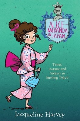 Jacqueline Harvey - Alice-Miranda in Japan: Volume 9, Häftad