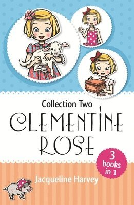 Jacqueline Harvey - Clementine Rose Collection Two, Häftad