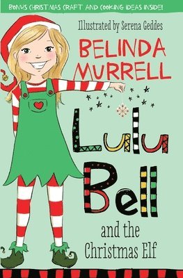 Lulu Bell and the Christmas Elf: Volume 8