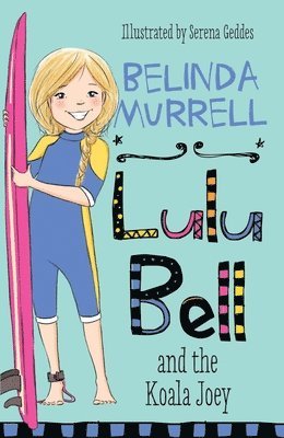Belinda Murrell - Lulu Bell and the Koala Joey: Volume 11, Häftad