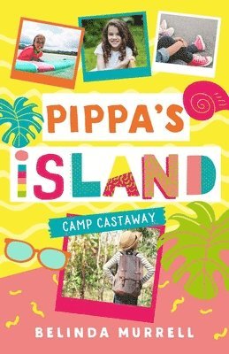 Pippa's Island 4: Camp Castaway 1