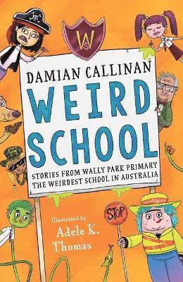 Weird School 1