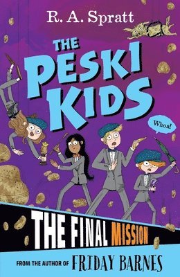 The Peski Kids 5: The Final Mission