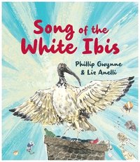 bokomslag Song of the White Ibis