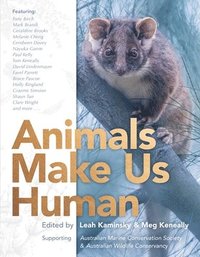 bokomslag Animals Make Us Human