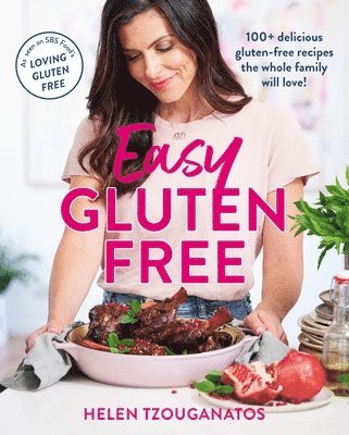 Helen Tzouganatos - Easy Gluten Free, Häftad