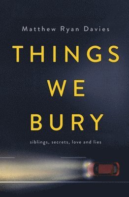 Things We Bury