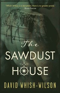 bokomslag The Sawdust House