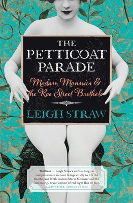 Leigh Straw - Petticoat Parade, Häftad